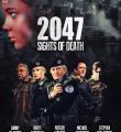 Фильм 2047 – Угроз…