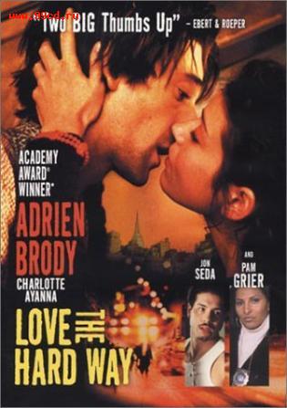   / Love the Hard Way (2003)