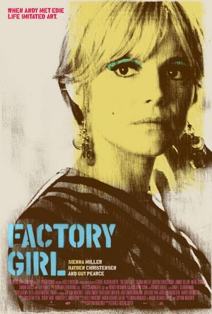   / Factory Girl (2006)