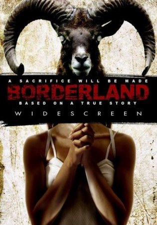    / Borderland (2007)