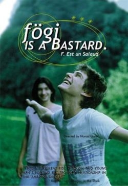  -   / Fogi is a Bastard / F. est un salaud (1998)