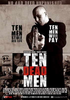 Десять мертвецов / Ten Dead Men (2007)