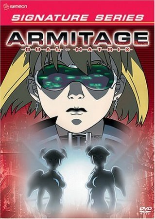 Армитаж - Двойная матрица / Armitage - Dual Matrix (2002)