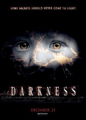 / Darkness (2002)