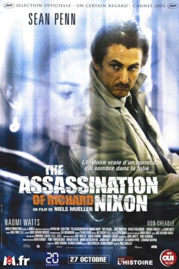  .     / The Assassination of Richard Nixon (2004)
