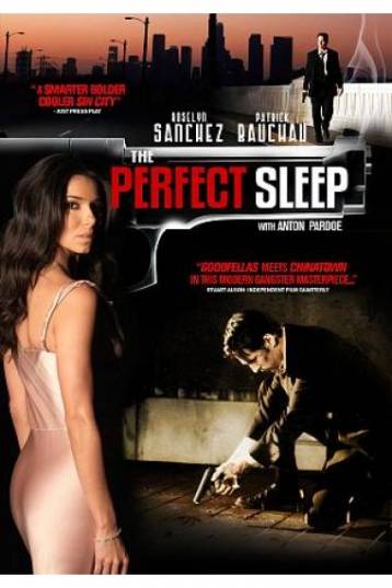   / The Perfect Sleep (2009)