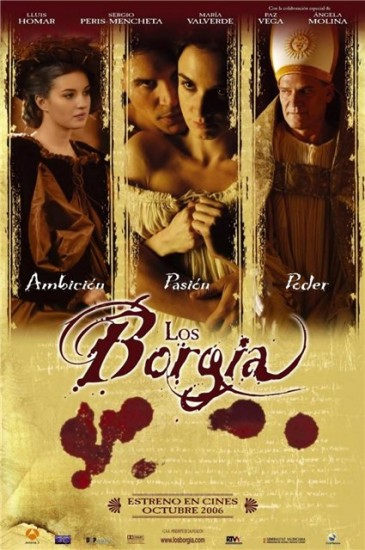  / Los Borgia (2006)