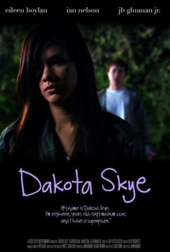   / Dakota Skye (2008)
