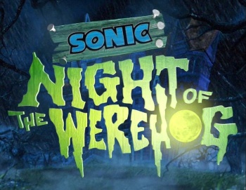 :  - / Sonic: Night of the WereHog (2008)