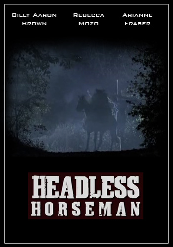    / Headless Horseman (2007)