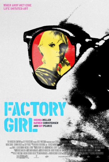     / Factory Girl (2006)