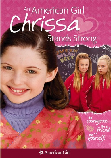    / An American Girl: Chrissa Stands Strong (2009)