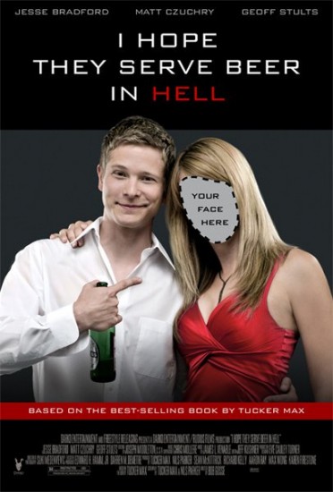  ,       / I Hope They Serve Beer in Hell (2009)