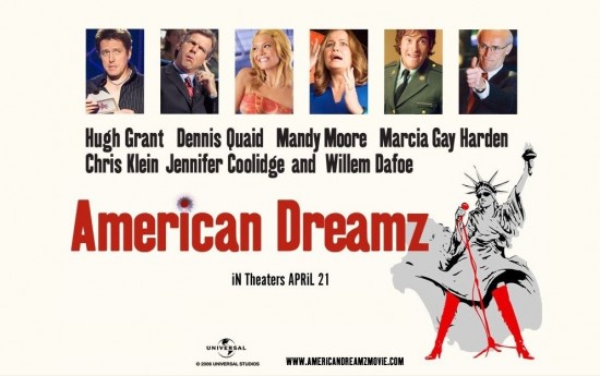    / American Dreamz (2006)