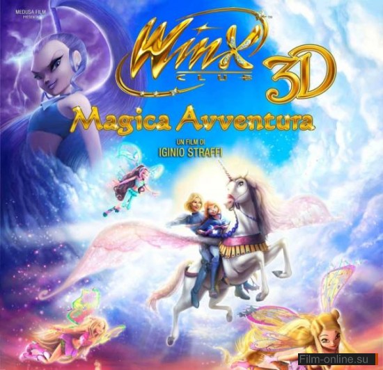 Winx Club: Волшебное приключение / Winx Club 3D: Magic Adventure (2010)