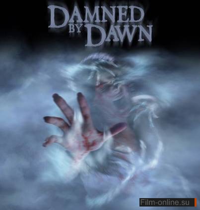   ( ) / Damned by Dawn (2009)