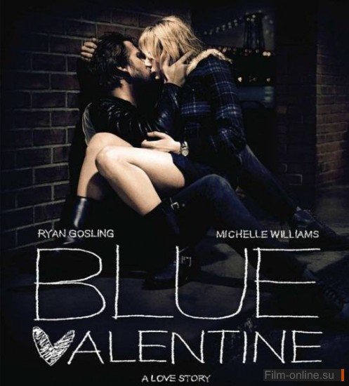  / Blue Valentine (2010)