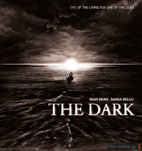   / The Dark (2005)
