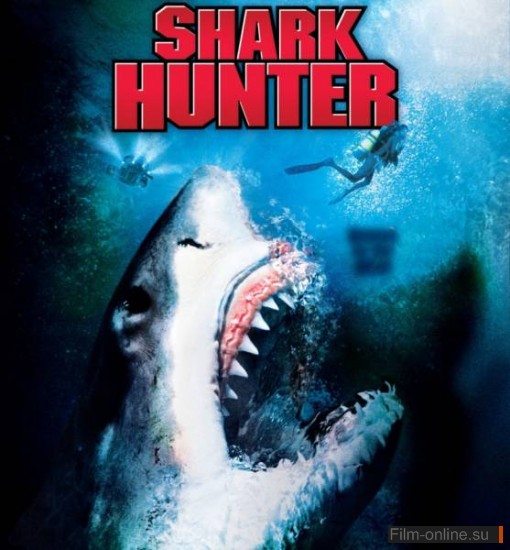    / Shark Hunter (2001)