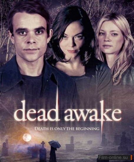   / Dead Awake (2010)