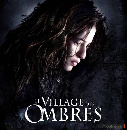   / Le village des ombres (2010)