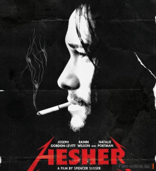  / Hesher (2010)