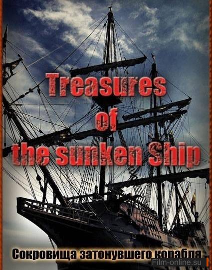    / Treasures of the sunken Ship (2009)