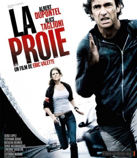 / La proie (2011)