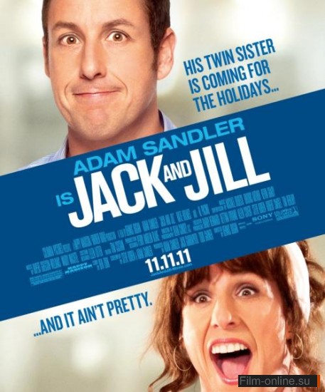    / Jack and Jill (2011)