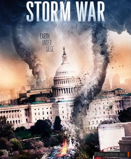 Климатическая война (Несущий бурю) / Storm War (Weather Wars) (2011)