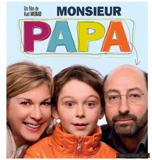   / Monsieur Papa (2011)