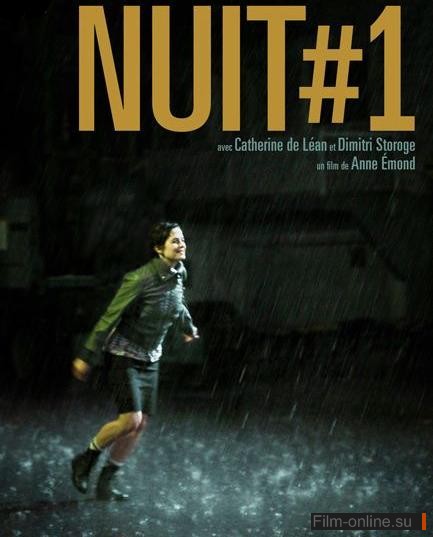    / Nuit #1 (2011)
