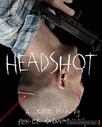    /  / Headshot (2011)