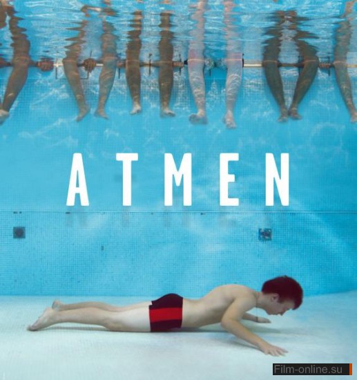  / Atmen (2011)
