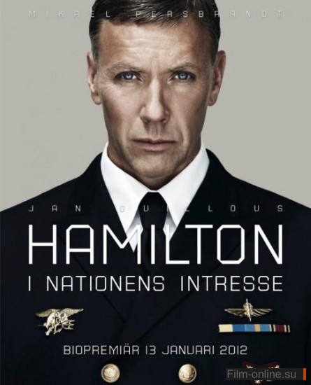  :    / Hamilton - I nationens intresse (2012)