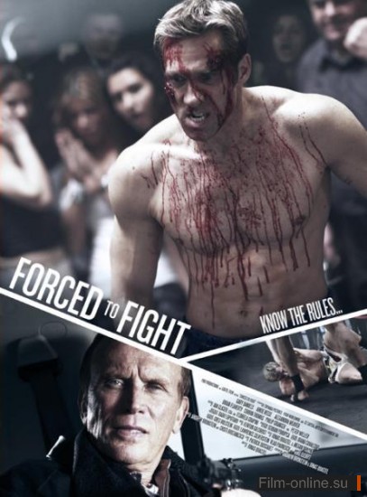   / Forced to Fight (2011)