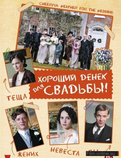     / Cheerful Weather for the Wedding (2012)
