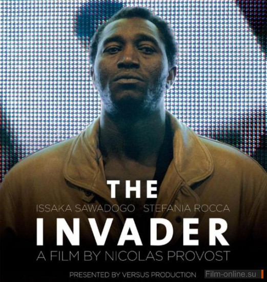  / L'envahisseur / The Invader (2011)