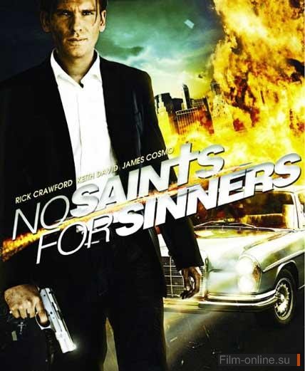     / No Saints for Sinners (2011)