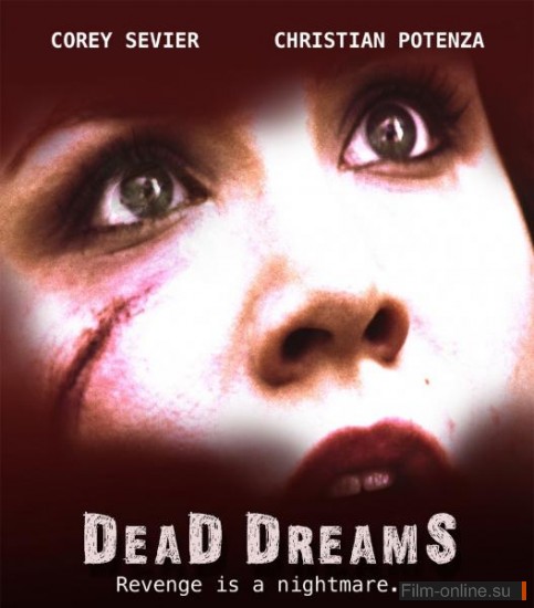 ̸  / Dead Dreams (2011)