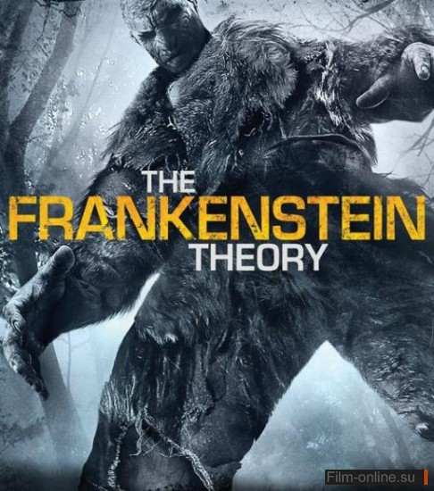   / The Frankenstein Theory (2013)