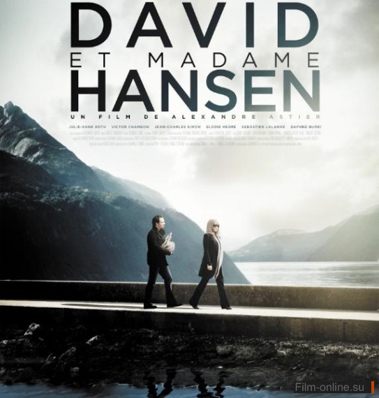     / David et Madame Hansen (2012)