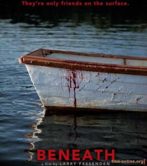  / Beneath (2013)