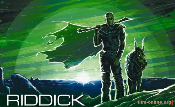  / Riddick (2013)