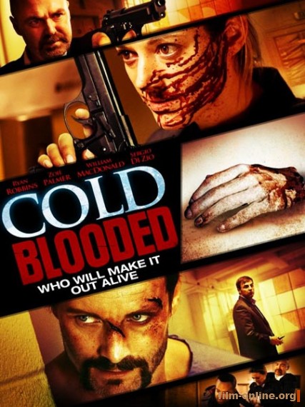Хладнокровная / Cold Blooded (2012)