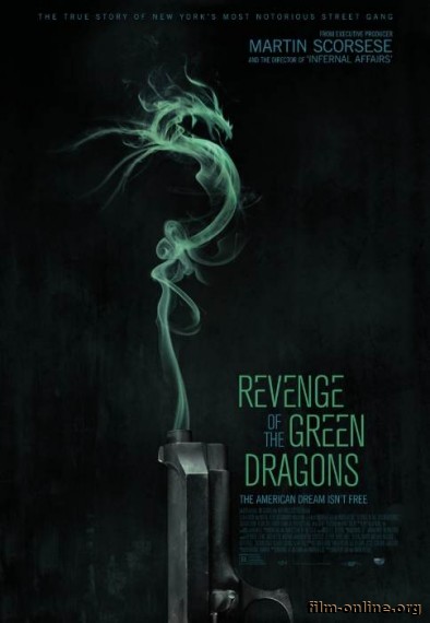 Драконы Нью-Йорка / Revenge of the Green Dragons (2014)