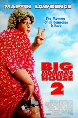    2 / Big Mommas House 2 (2008)