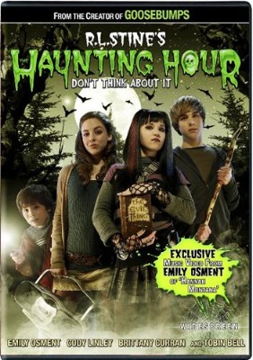  -     / The Haunting Hour: Don't Think About It (2007)