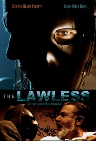  / The Lawless (2007)