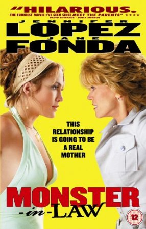   -  / Monster-in-Law (2005)